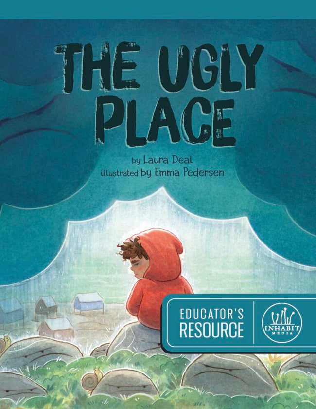 The Ugly Place Educator's Resource