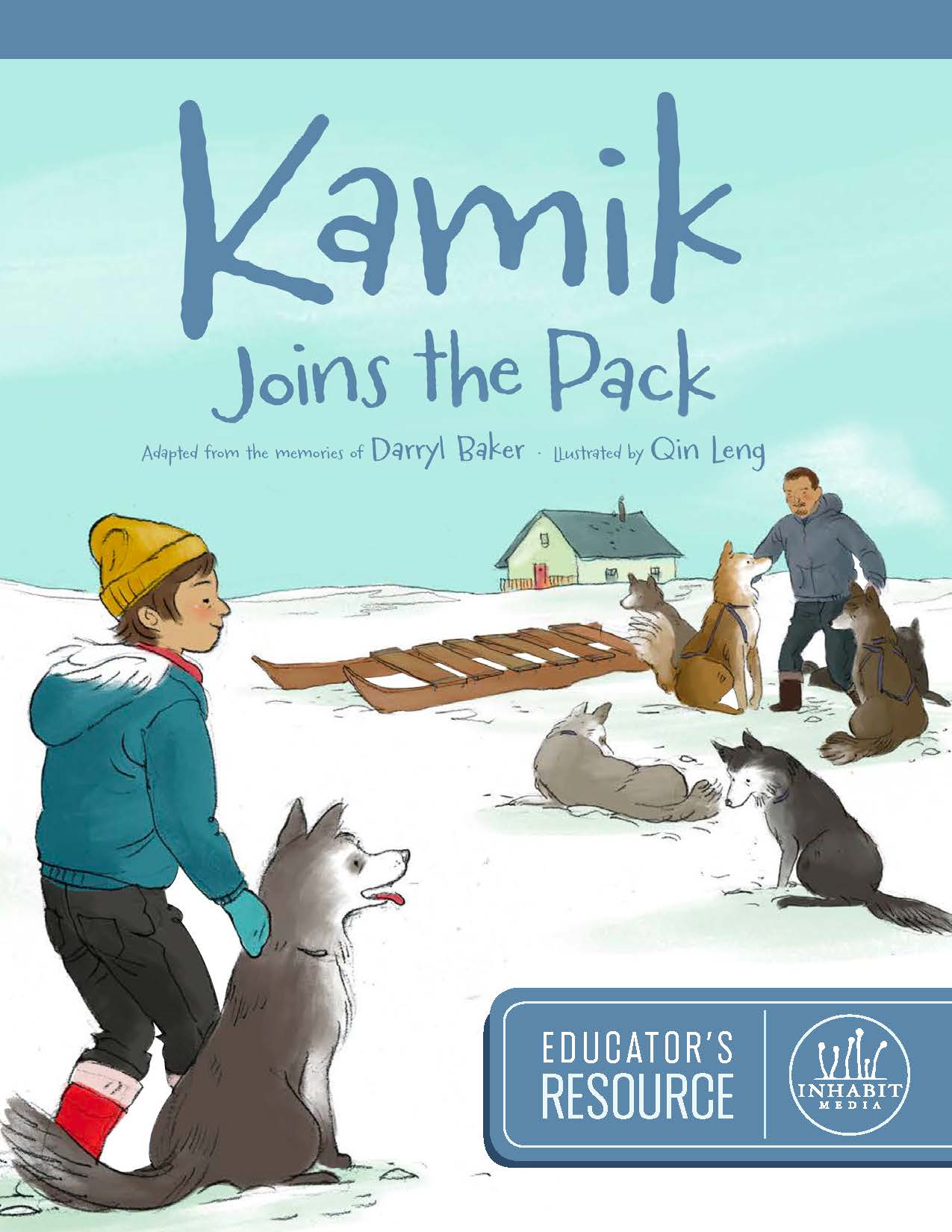 Kamik Joins the Pack Educator's Resource