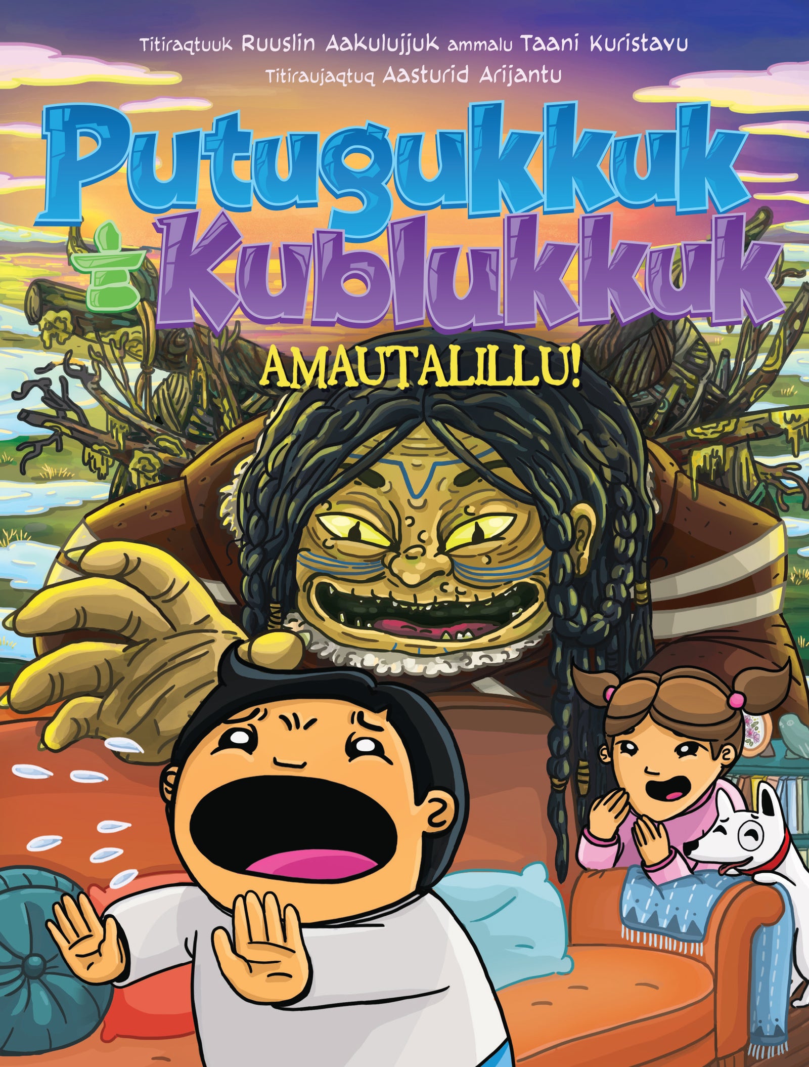 Putuguq & Kublu and the Attack of the Amautalik!