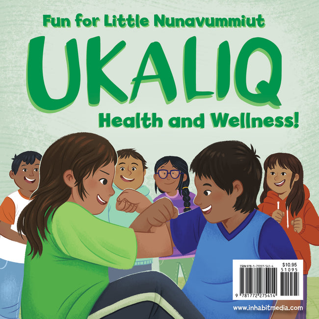 Ukaliq: Health and Wellness!