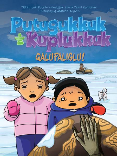 Putuguq & Kublu and the Qalupalik