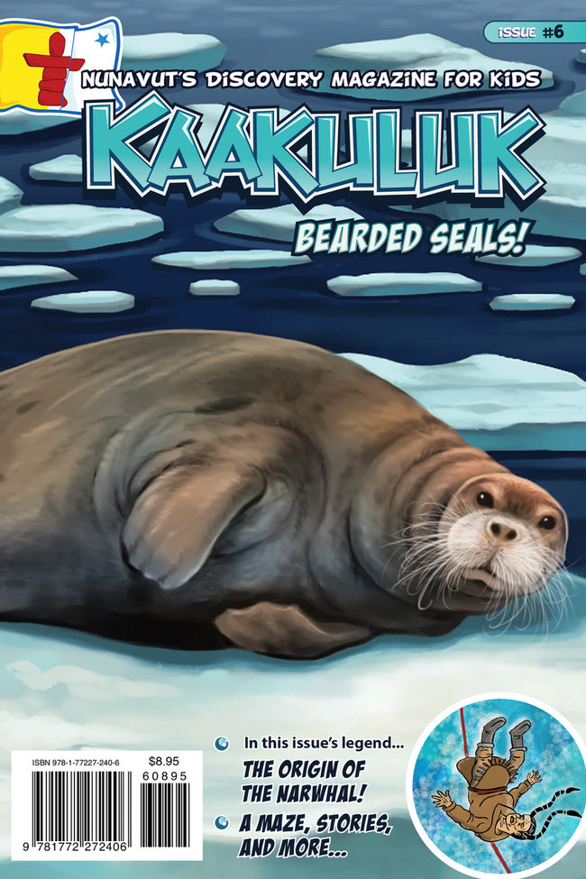 Kaakuluk: Nunavut's Discovery Magazine for Kids Issue #6