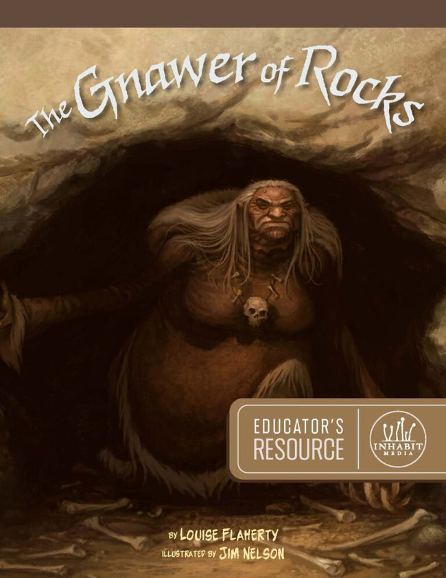 The Gnawer of Rocks Educator's Resource