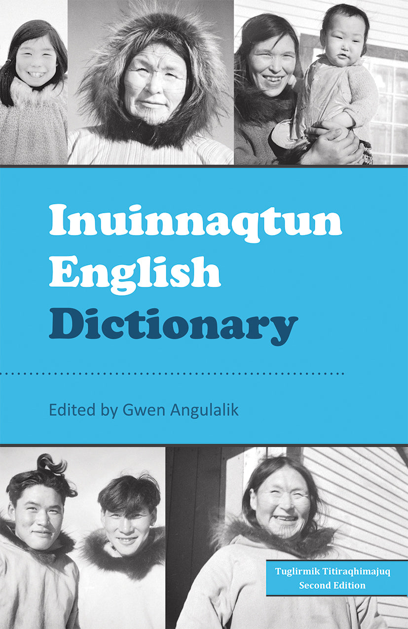 Inuinnaqtun English Dictionary