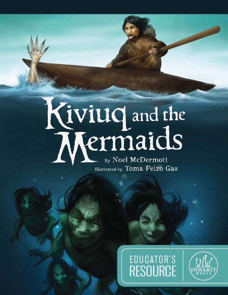 Kiviuq and the Mermaids Educator's Resource