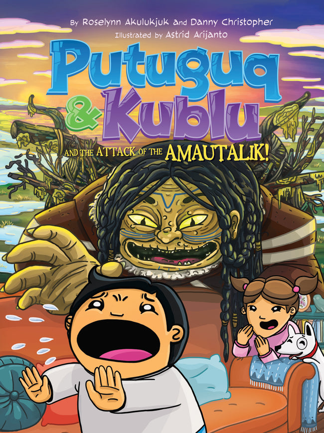 Putuguq & Kublu and the Attack of the Amautalik!