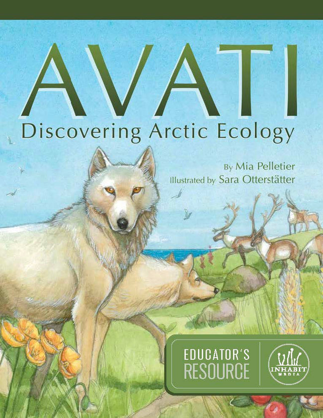 Avati: Discovering Arctic Ecology Educator's Resource