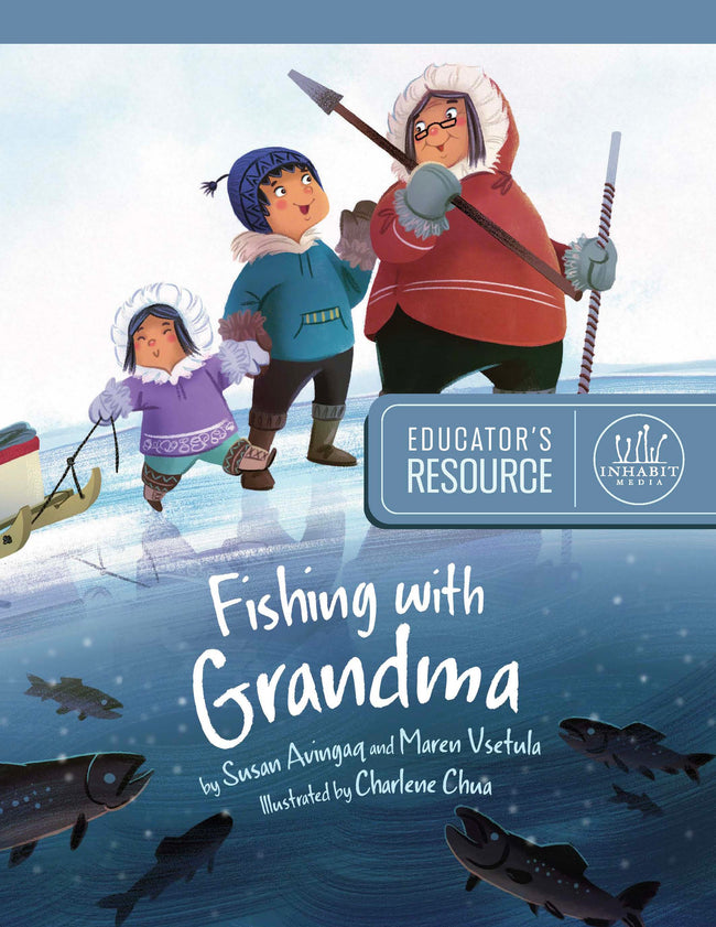 Fishing with Grandma Educator's Resource