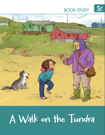 A Walk on the Tundra Book Study — Senior