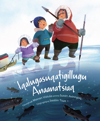 Kaakuluk: Nunavut's Discovery Magazine for Kids Issue #10