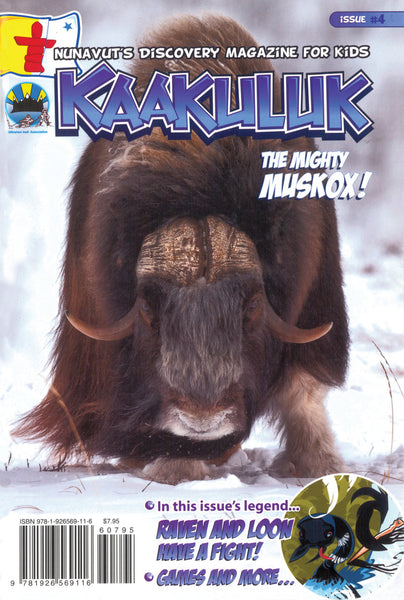Kaakuluk: Nunavut's Discovery Magazine for Kids Issue #4