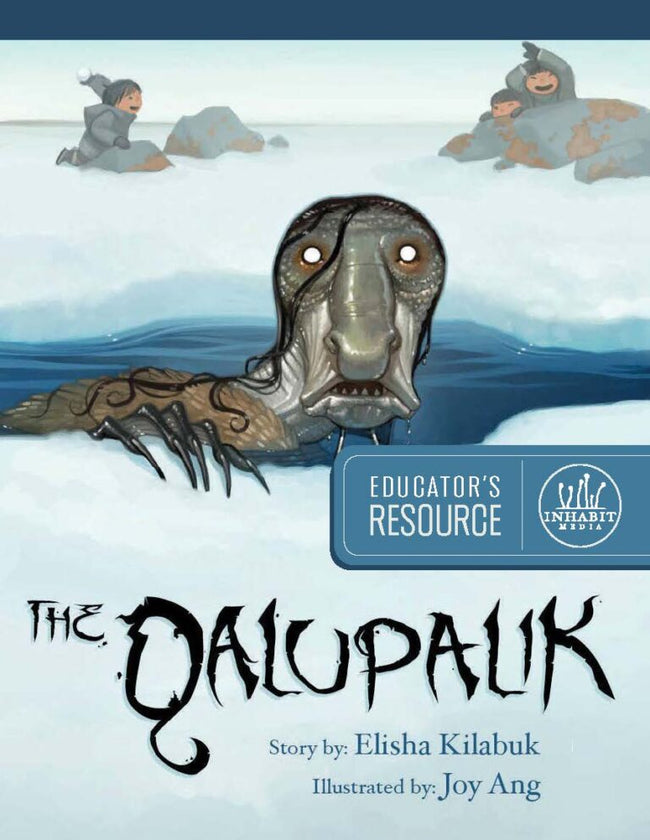 The Qalupalik Educator's Resource